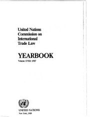 United Nations Commission on International Trade Law (UNCITRAL) Yearbook 1987