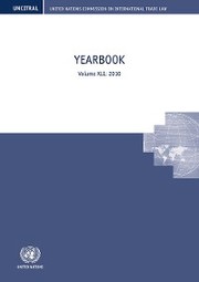 United Nations Commission on International Trade Law (UNCITRAL) Yearbook 2010