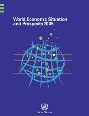 World Economic Situation and Prospects 2005
