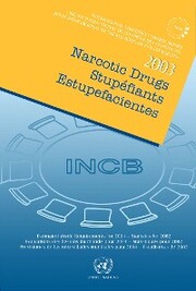 Narcotic Drugs 2003/Stupéfiants 2003/Estupefacientes 2003