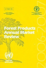 Forest Products Annual Market Review 2006-2007