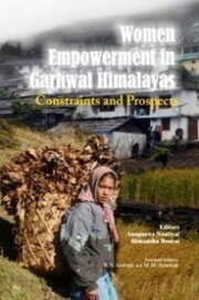 Women Empowerment In Garhwal Himalayas Constraints And Prospects