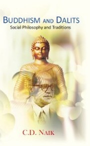 Buddhism And Dalits Social Philosophy And Traditions