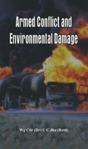 Armed Conflict and Environmental Damage - Cover