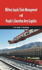 Military Supply Chain Management and People's Liberation Army Logistics - Cover