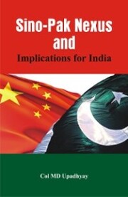 Sino - Pak Nexus and Implications for India - Cover