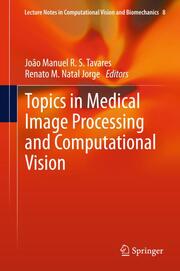 Medical image processing and computational vision