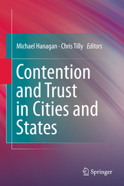 Contention and Trust in Cities and States