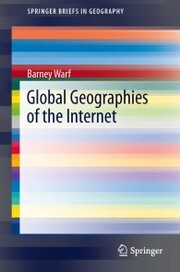 Global Geographies of the Internet