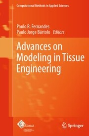 Advances on Modeling in Tissue Engineering