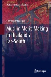 Muslim Merit-making in Thailand's Far-South - Cover