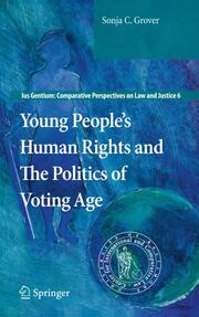 Young Peoples Human Rights and the Politics of Voting Age