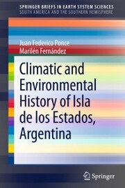 Climatic and Environmental History of Isla de los Estados, Argentina