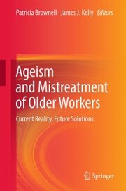 Ageism and Mistreatment of Older Workers
