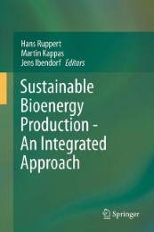 Sustainable Bioenergy Production - An Integrated Approach - Abbildung 1