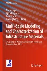 Multi-Scale Modeling and Characterization of Infrastructure Materials - Cover