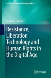 Resistance, Liberation Technology and Human Rights in the Digital Age - Abbildung 1