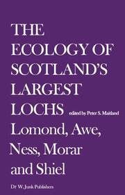 The Ecology of Scotlands Largest Lochs