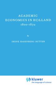 Academic Economics in Holland 1800-1870