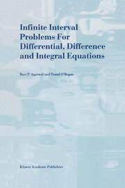 Infinite Interval Problems for Differential, Difference and Integral Equations