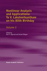 Nonlinear Analysis and Applications: To V.Lakshmikantham on his 80th Birthday