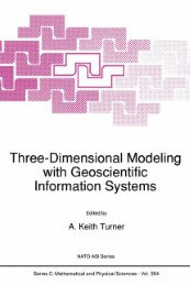 Three-Dimensional Modeling with Geoscientific Information Systems - Illustrationen 1