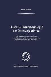 Husserls Phänomenologie Der Intersubjektivität