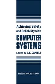 Achieving Safety and Reliability with Computer Systems - Cover