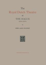 The Royal Dutch Theatre at the Hague 1804-1876 - Cover