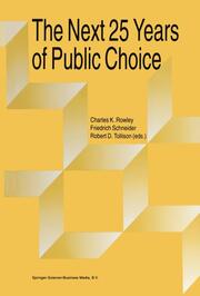 The Next Twenty-five Years of Public Choice