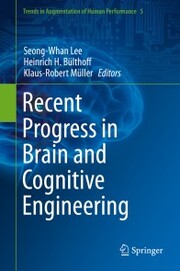 Recent Progress in Brain and Cognitive Engineering - Cover