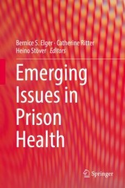 Emerging Issues in Prison Health