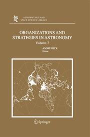 Organizations and Strategies in Astronomy 7