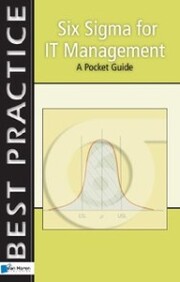 Six Sigma for IT Management - A Pocket Guide - Cover