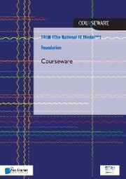 TRIM (The Rational IT Model¿) Foundation - Courseware