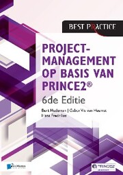 Projectmanagement op basis van PRINCE2® 6de Editie - 4de geheel herziene druk
