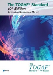 The TOGAF® Standard, 10th Edition - Architecture Development Method