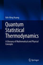 Quantum Statistical Thermodynamics