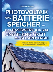 Photovoltaik und Batteriespeicher