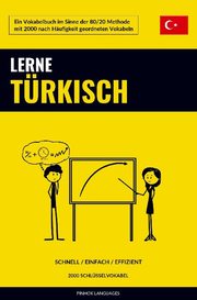 Lerne Türkisch - Schnell / Einfach / Effizient