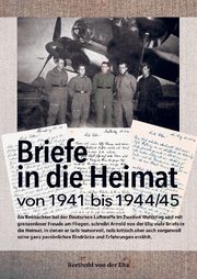 Briefe in die Heimat von 1941 bis 1944/45 - Cover