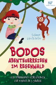 Bodos Abenteuerreisen im Regenwald - Cover