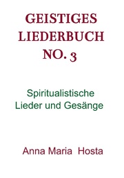 Geistiges Liederbuch No. 3