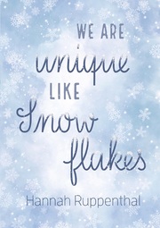 We are unique like Snowflakes - Cover