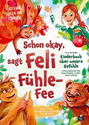 Schon okay, sagt Feli Fühle-Fee - Cover