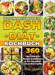 Wohlbefinden DASH-Diät-Kochbuch - Cover