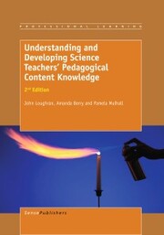 Understanding and Developing ScienceTeachers' Pedagogical Content Knowledge