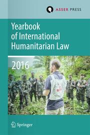 Yearbook of International Humanitarian Law Volume 19,2016