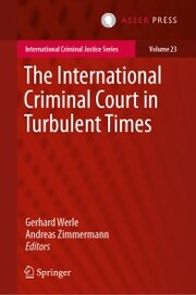The International Criminal Court in Turbulent Times - Cover