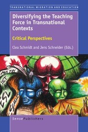 Diversifying the Teaching Force in Transnational Contexts